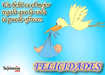 Felicidades+Por+Tu+Nuevo+Bebe Para tiiiiiiiiii, para Lady Cobijo, muchisimas felicidades por tu ...