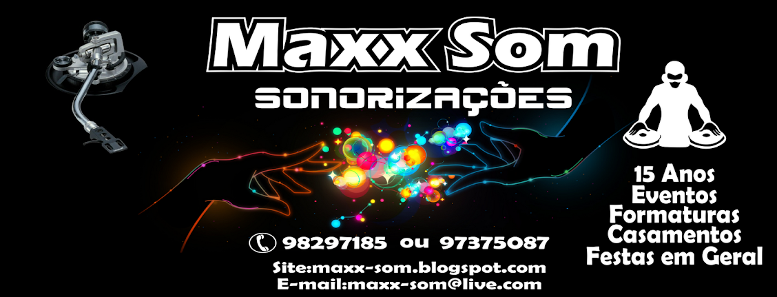 Maxx Som Sonorização