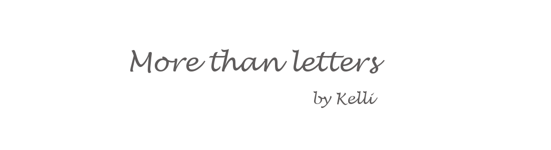 More than Letters