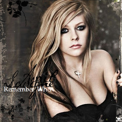 Avril Lavigne Remember When Lyrics