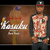 SONG: ROJAS AMON - "KASUKU".MP3