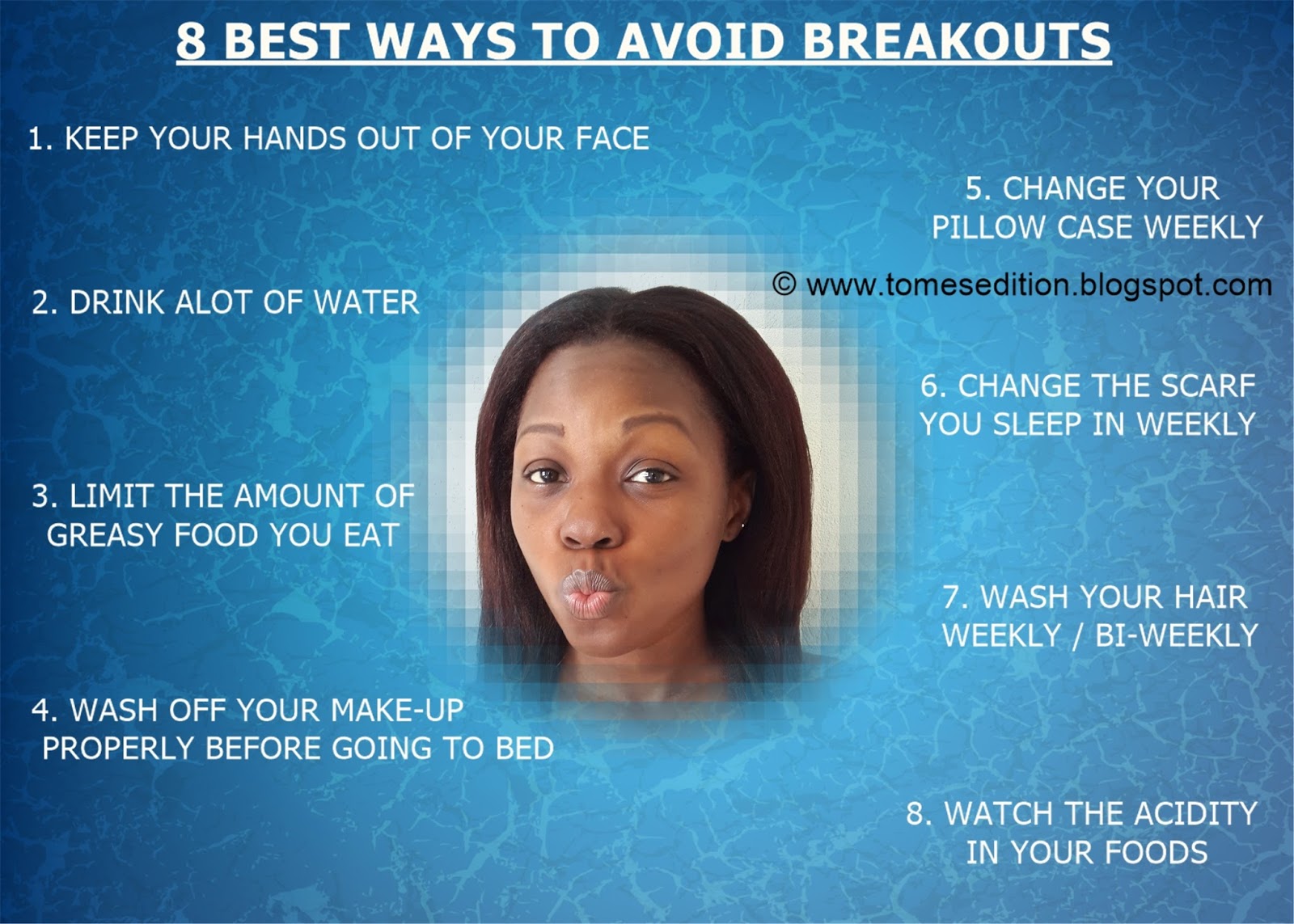 Tomes Edition 8 Best Ways To Avoid Breakouts/ Pimples…