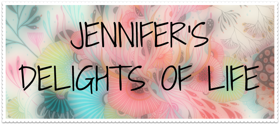JENNIFER'S DELIGHTS OF LIFE