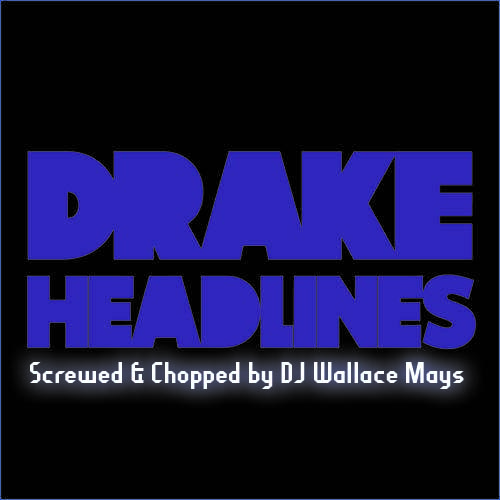 Drake+headlines+single+download