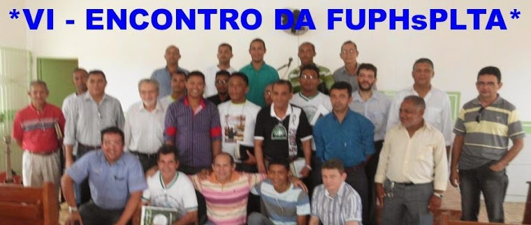 "VI - ENCONTRO DA FUPHsPLTA"