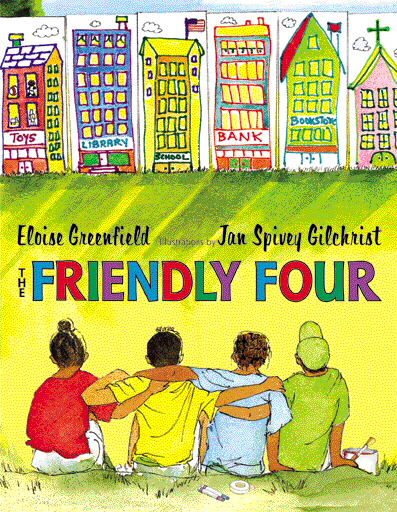 The Poetry Portal: The Friendly Four by Eloise Greenfield
