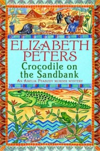EGYPT: Crocodile on the Sandbank by Elizabeth Peters / Souvenir Chronicles