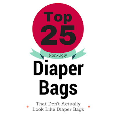 Top 25 Non-Ugly Baby Diaper Bags That Don't Actually Look Like Baby Diaper Bags Top 25 Non-Ugly Baby Diaper Bags That Don't Actually Look Like Baby Diaper Bags