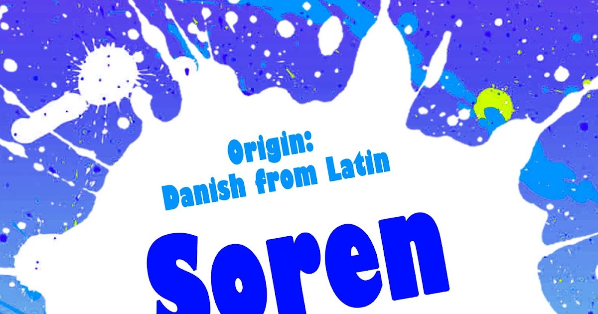The Art of Naming: Soren