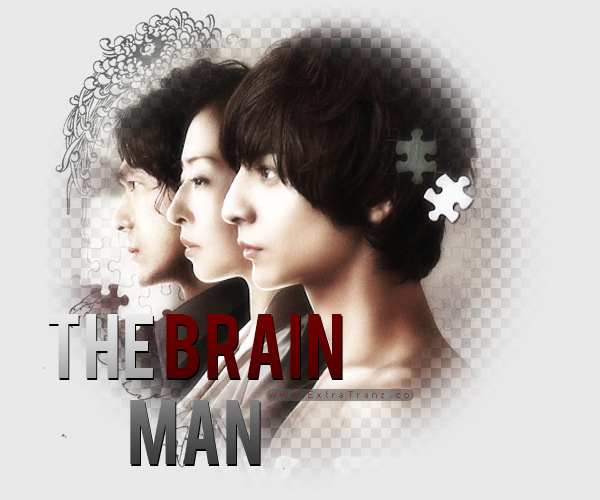      Brain Man,