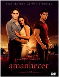 A Saga Crepúsculo Amanhecer Parte 1 Dublado Rmvb + AVI Dual Áudio BDRip A Saga Crepúsculo Amanhecer Parte 1 Dublado Rmvb + AVI Dual Áudio BDRip