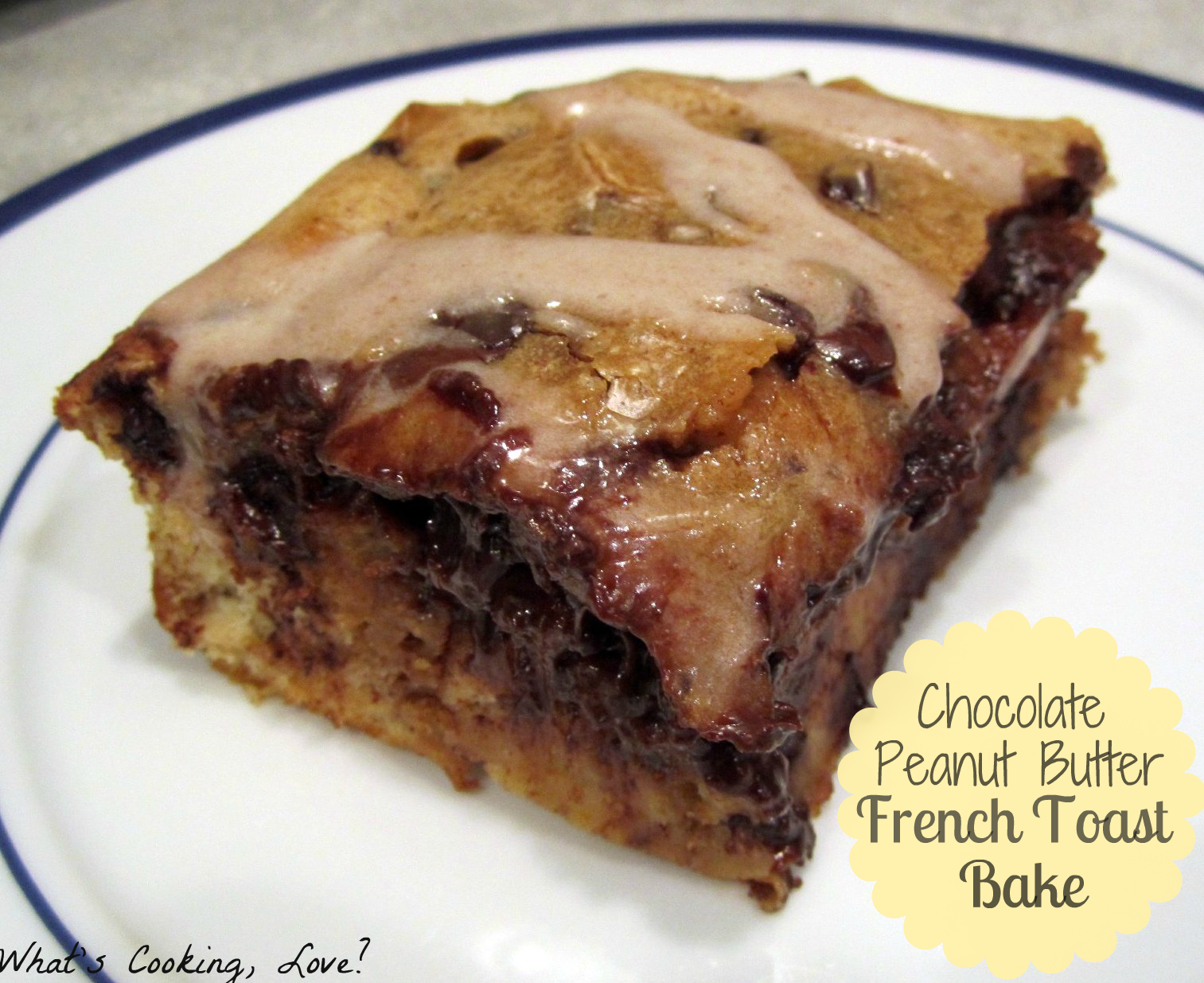 Chocolate Peanut Butter French Toast Bake Whats Cooking Love