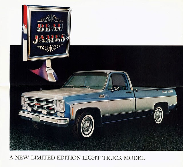 Just A Car Guy The Beau James 1975 Gmc Truck What Idiot Thought That Was A Good Name To Increase Sales Could Have Been The Ad Guy Competing Against The Gentleman Jim