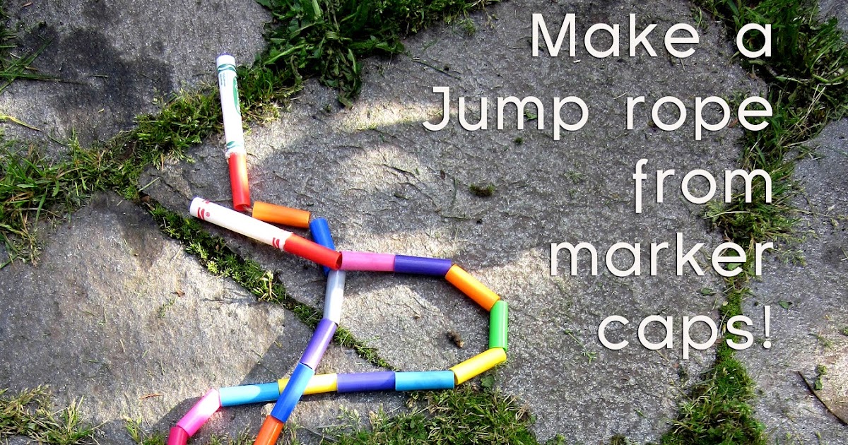 Mama's Little Muse DIY Jump rope Made from Marker Caps!