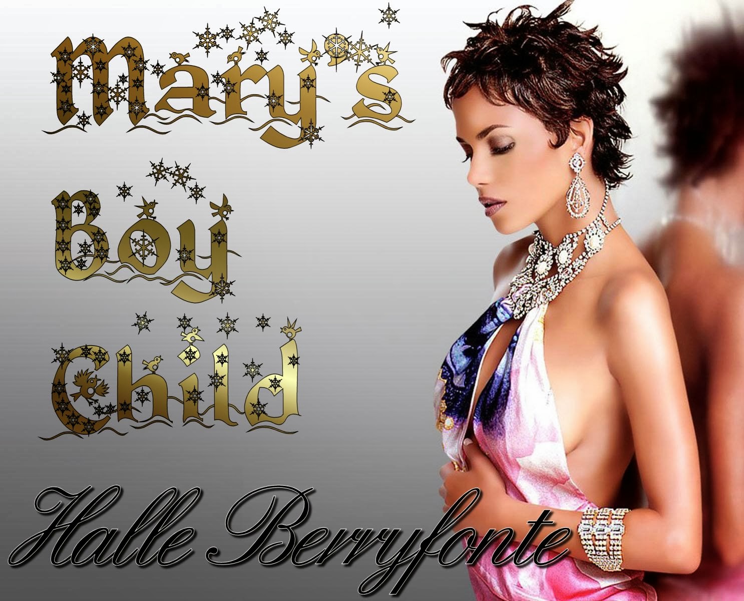 Halle Berryfonte - Mary's Boy Child