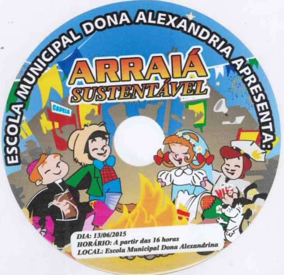 escola municipal dona alexandrina arraiÁ sustentÁvel