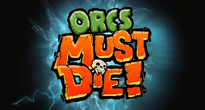 Orcs Must Die-SKIDROW