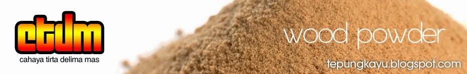 Tepung Serbuk Kayu - Grajen - Tepung Kayu -  Wood Powder / Wood Flour Indonesia