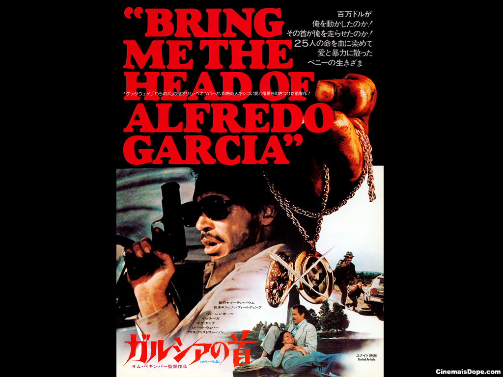 Between the Seats review Bring Me the Head of Alfredo Garcia