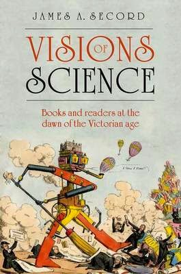 http://www.pageandblackmore.co.nz/products/798899-VisionsofScienceBooksandReadersattheDawnoftheVictorianAge-9780199675265