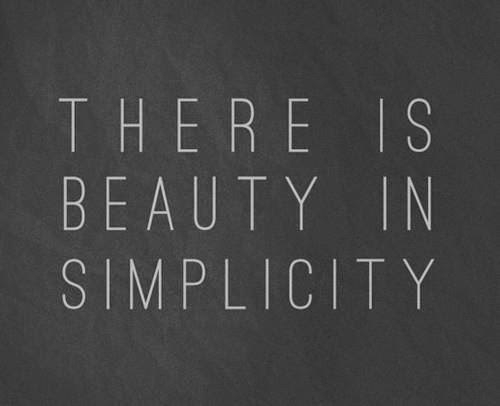 beauty in simplicity