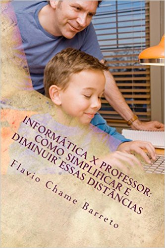 Livro: Informática x Professor - Flavio C Barreto