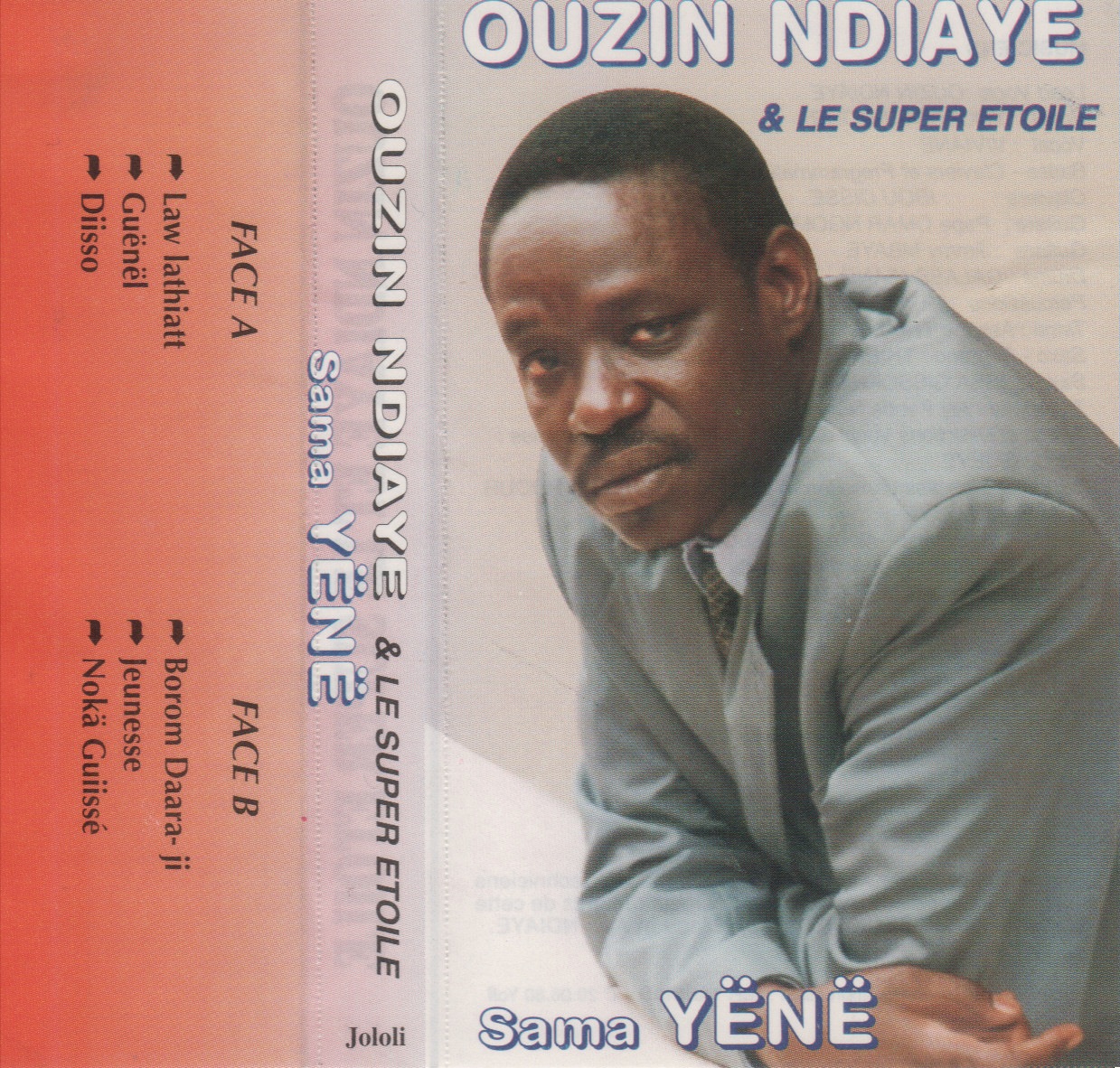 Ouzin Ndiaye & Le Super Etoile : Sama Yënë (1997) Cover+5
