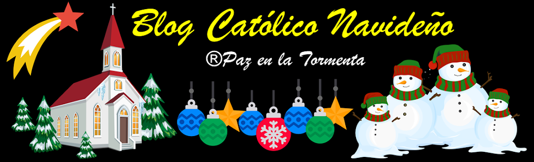 ® Blog Católico Navideño ®