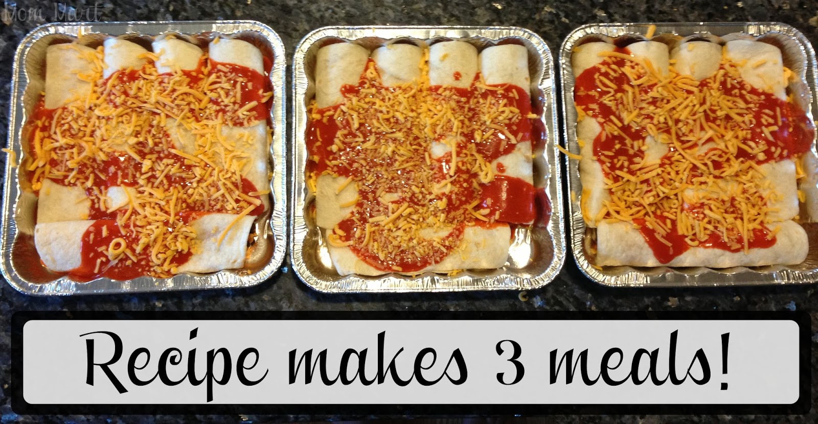 Mom Mart Easy Enchiladas {Freezer Friendly} Recipe