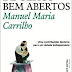 "De olhos bem abertos" de Manuel Maria Carrilho