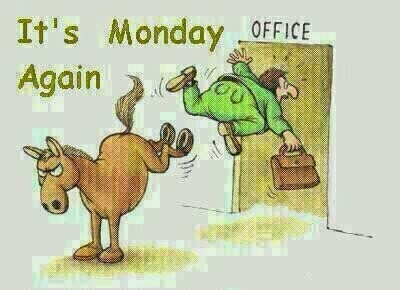 Jokes | Anmol Vachan | Funny Jokes | Friendship Sms | Love Sms | Hindi  Jokes | Shayari Sms : It's Monday again!!