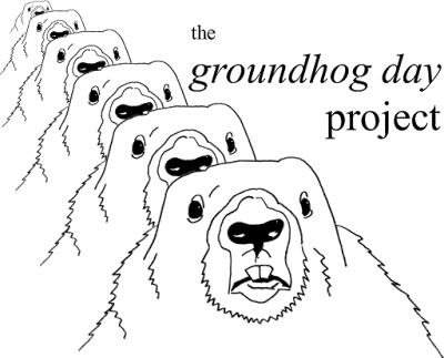 the groundhog day project