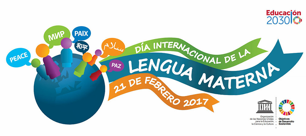 21 de febrero, Día Internacional de la Lengua Materna.