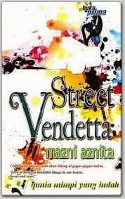 TONTON ONLINE STREET VENDETTA FULL EPISOD 1 TONTON ONLINE STREET VENDETTA FULL EPISOD 1, SINOPSIS STREET VANDETTA,NOVEL STREET VENDETTA