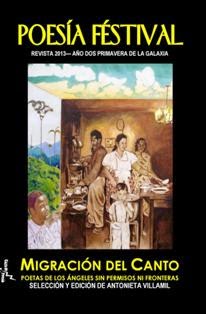 POESÍA FÉSTIVAL Año 2: MIGRACIÓN DEL CANTO: ISBN 9781936293063.