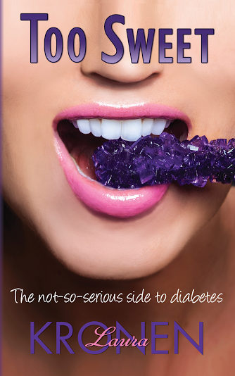 Too Sweet - The Not So Serious Side To Diabetes 
