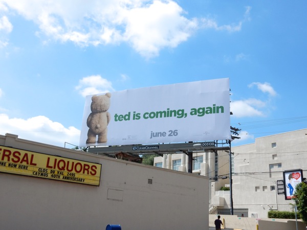 Ted 2 movie teaser billboard Cahuenga Boulevard Ted 2 movie teaser billboard