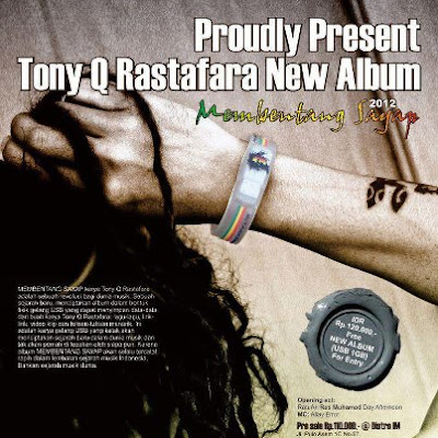 download album, reggae, tony q, rastafara, album, reggae, album reggae, reggae album, lagu reggae, download lagu reggae, reggae indonesia, band reggae indonesia
