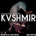Audio/Mixtape: Kidd Upstairs "KVSHMIR"