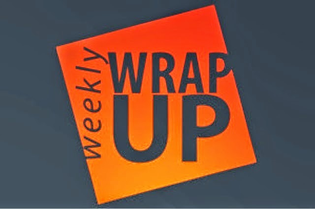 Weekly Wrap Up #14