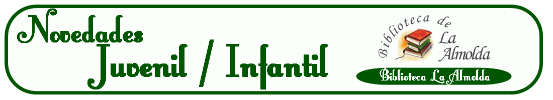 NOVEDADES INFANTIL/JUVENIL
