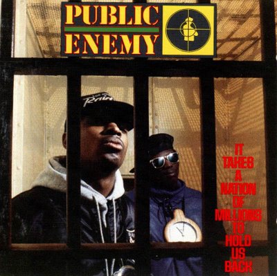 Public_Enemy_-_It_Takes_A_Nation_Of_Millions_To_Hold_Us-back.jpg