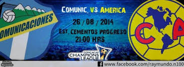 Comunicaciones vs América, Cancacaf Liga de Campeones Ver Online Comunicaciones vs América en Vivo, CONCACAF Liga de Campeones (26 Agosto 2014) (HD)