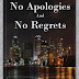 No Apologies and No Regrets - Free Kindle Fiction