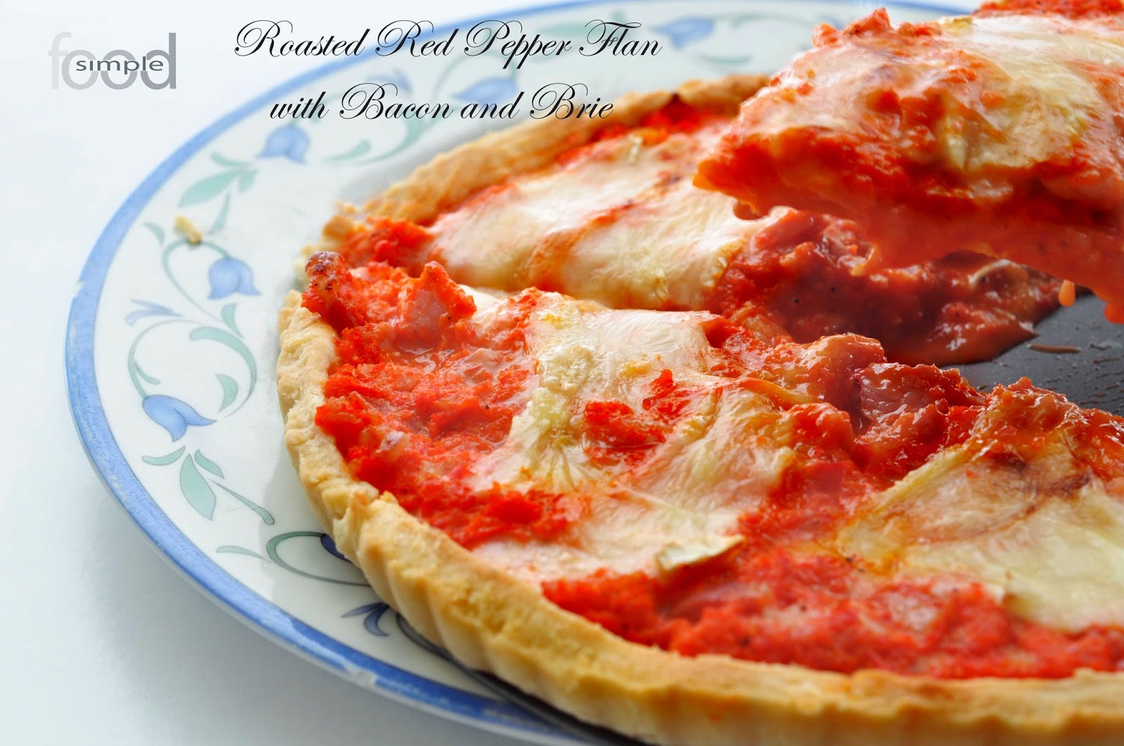 Simple Food Roasted Red Pepper Flan with Bacon and Brie