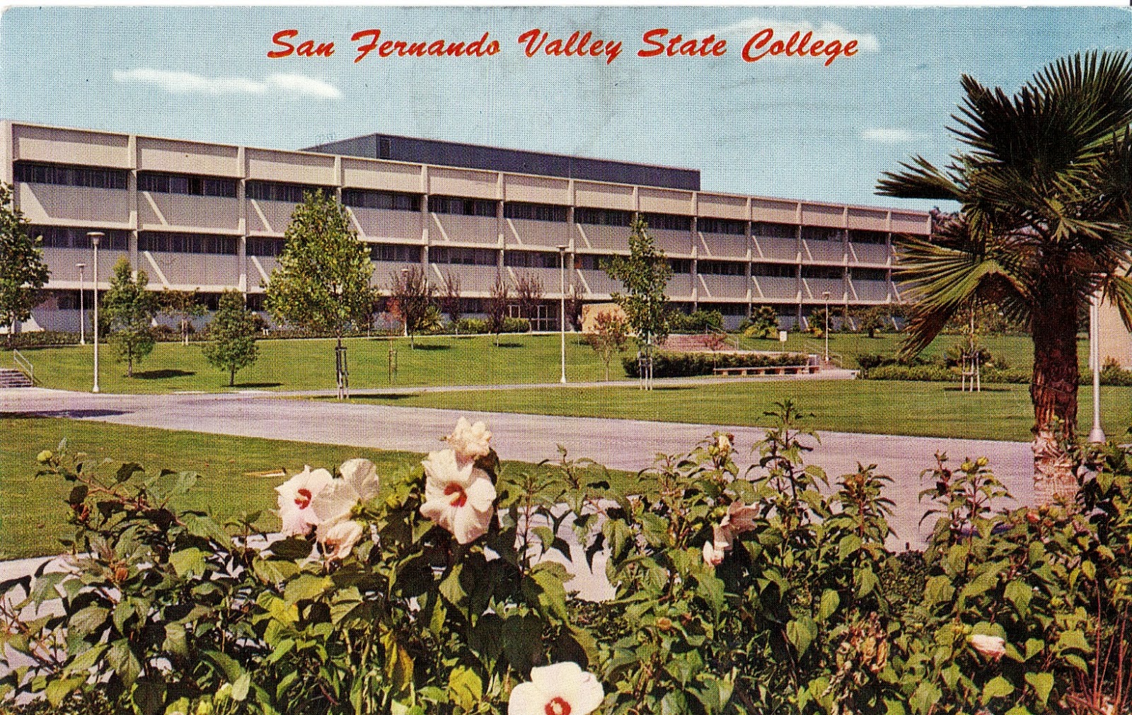 San Fernando Valley State College Postcard San Fernando Valley Blog
