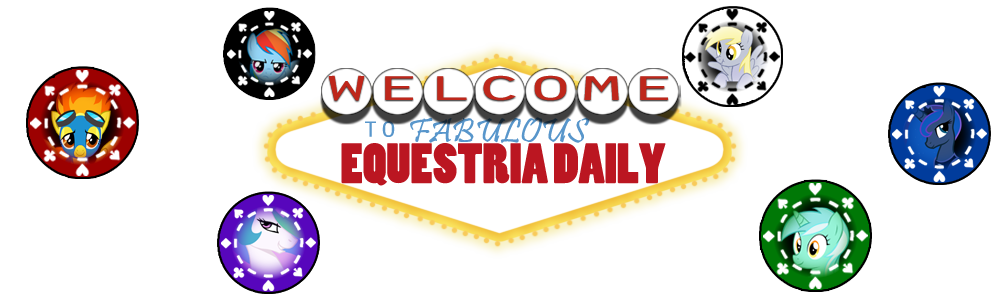 [Bild: Welcome%2BTo%2BFabulous%2BEquestria%2BDaily.png]