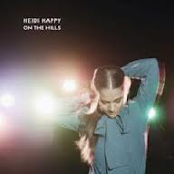 Tracklist: On The Hills by Heidi Happy Tracklist: On The Hills by Heidi Happy