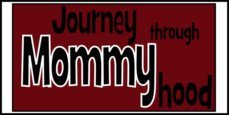 Journey through Mommyhood