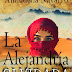 "La Alejandría Olvidada" de Almudena Navarro
